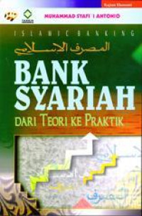 Image of Bank syariah : dari teori ke praktik