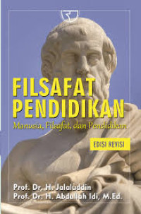 Image of Filsafat Pendidikan : Manusia, Filsafat, dan Pendidikan