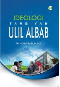 Image of Ideologi tarbiyah ulil albab