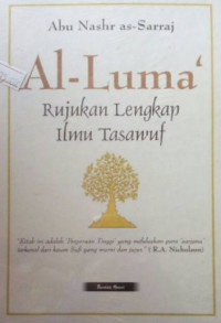 Image of Al - luma' : rujulan ilmu tasawuf