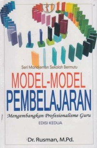 Image of Model-Model Pembelajaran : Mengembangkan Profesionalisme Guru