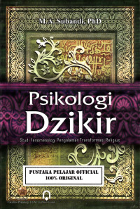Image of Psikologi dzikir : studi fenomenologi pengalaman transformasi religius