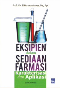 Image of Eksipien dalam sediaan farmasi : karakterisasi dan aplikasi