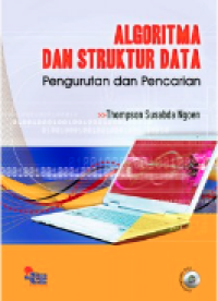 Image of Algoritma dan struktur data : pengurutan dan pencarian
