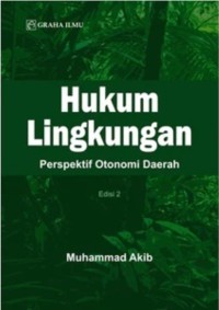 Image of Hukum lingkungan perspektif otonomi daerah
