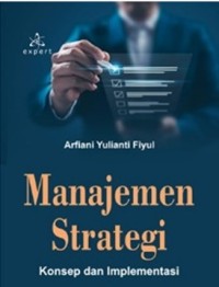 Image of Manajemen Strategi Konsep dan Implementasi