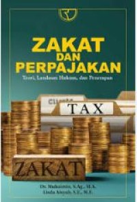 Image of Zakat dan perpajakan : teori, landasan hukum, dan penerapan
