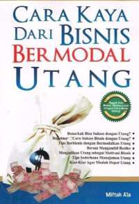 Image of Cara Kaya dari Bisnis Bermodal Utang
