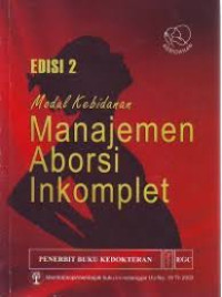 Image of Modul Kebidanan : Manajemen Aborsi Inkomplet