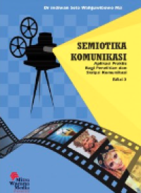 Image of Semiotika komunikasi : aplikasi praktis bagi penelitian dan skripsi komunikasi