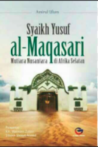 Image of Syaikh yusuf al-maqassari : mutiara nusantara di afrika selatan