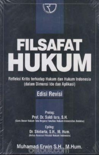 Image of Filsafat hukum : Refleksi kritis terhadap hukum dan hukum Indonesia (dalam dimensi ide dan aplikasi)