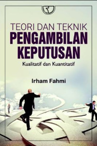 Image of Teori dan teknik pengambilan keputusan kualitatif dan kuantitatif