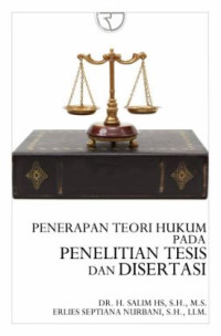 Image of Penerapan teori hukum pada penelitian disertasi dan tesis (buku satu)