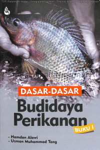 Image of Dasar-Dasar Budidaya Perikanan: Buku I