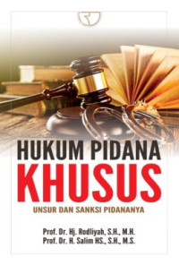 Image of Hukum pidana khusus : unsur dan sanksi pidananya