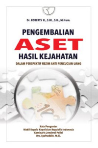 Image of Pengembalian aset hasil kejahatan : dalam perspektif rezim anti pencucian uang