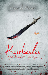 Image of Karbala : jejak darah di senja asyura