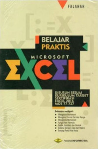 Image of Belajar praktis microsoft excel : disusun sesuai kurikulum target sertifikasi excel 2016 MOS 77-727