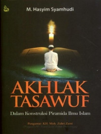 Image of Akhlak tasawuf : Dalam konstruksi piramida ilmu islam