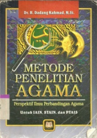 Image of Metode penelitian agama : Perspektif ilmu perbandingan agama