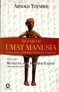 Image of Sejarah umat manusia : uraian analitis, kronologis, naratif, dan komparatif
