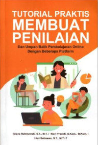 Image of Tutorial praktis membuat penilaian dan umpan balik pembelajaran online dengan beberapa platform