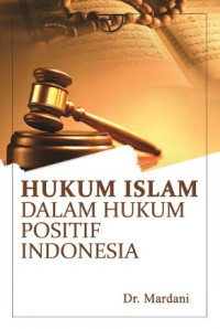 Image of Hukum islam dalam hukum positif Indonesia