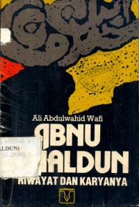 Image of Ibnu Khaldun : riwayat dan karyanya