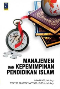 Image of Manajemen dan kepemimpinan pendidikan islam