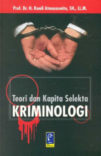 Image of Teori dan kapita selekta kriminologi