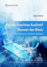 Image of Metode penelitian kualitatif ekonomi dan bisnis : studi pembangunan, akuntansi dan manajemen
