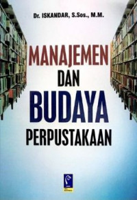 Image of Manajemen dan budaya perpustakaan