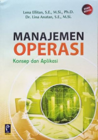 Image of Manajemen operasi : konsep dan aplikasi