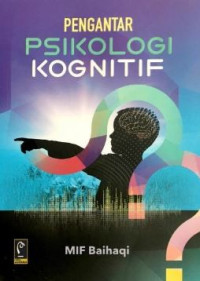 Image of Pengantar psikologi kognitif