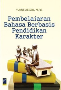 Image of Pembelajaran bahasa berbasis pendidikan karakter