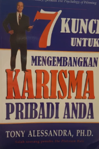 Image of Tujuh Kunci untuk mengembangkan karisma pribadi anda