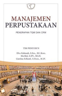 Image of Manajemen perpustakaan : penerapan TQM dan CRM