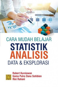 Image of Cara mudah belajar statistik : Analisis data dan eksplorasi