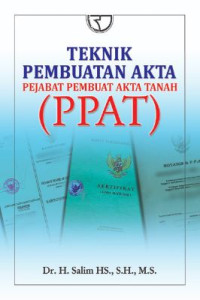Image of Teknik pembuatan akta pejabat pembuat akta tanah (PPAT)