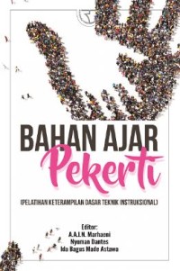 Image of Bahan ajar pekerti (pelatihan keterampilan dasar teknik instruksional)