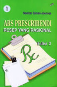Image of ARS Prescribendi resep yang rasional Jilid 1