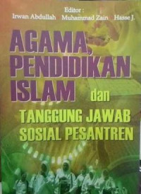 Image of Agama pendidikan islam dan tanggung jawab sosial pesantren