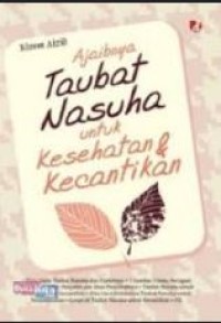 Image of Ajaibnya Taubat Nasuha untuk Kesehatan & Kecantikan