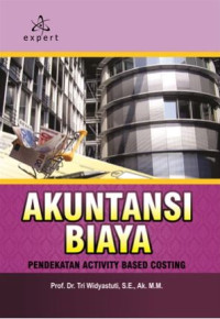 Image of Akuntansi biaya : pendekatan activity based costing