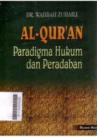 Image of Al-qur'an paradigma hukum dan peradaban