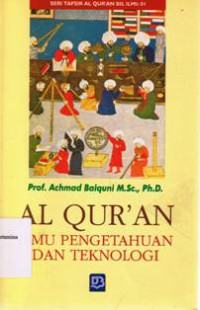 Image of Al qur'an : Ilmu pengetahuan dan teknologi