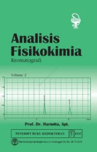 Image of Analisis fisikokimia :kromatografi (Jilid 2)