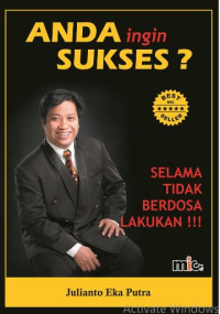 Image of Anda ingin sukses ? : selama tidak berdosa lakukan !!!