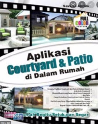 Image of Aplikasi Courtyard & Patio di Dalam Rumah : buat rumah begitu sejuk dan segar